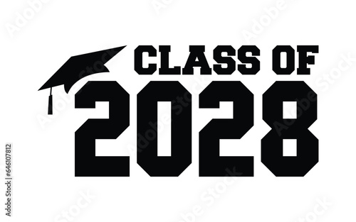 Class of 2028 typography design vector. Text for design, congratulation event, T-shirt, party, high school or college graduate. Editable class of 2028 typography design