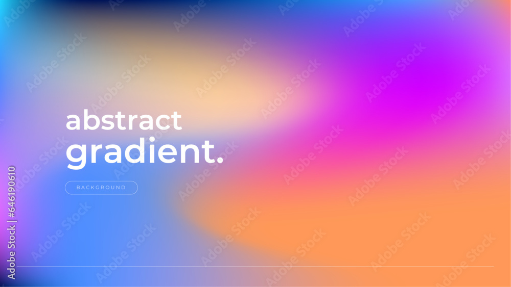 Trendy gradient background colorful abstract Trendy gradient background colorful abstract