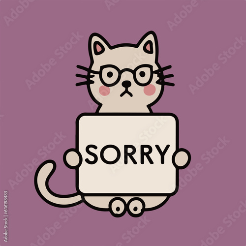 An apologetic cat with a "sorry" sign