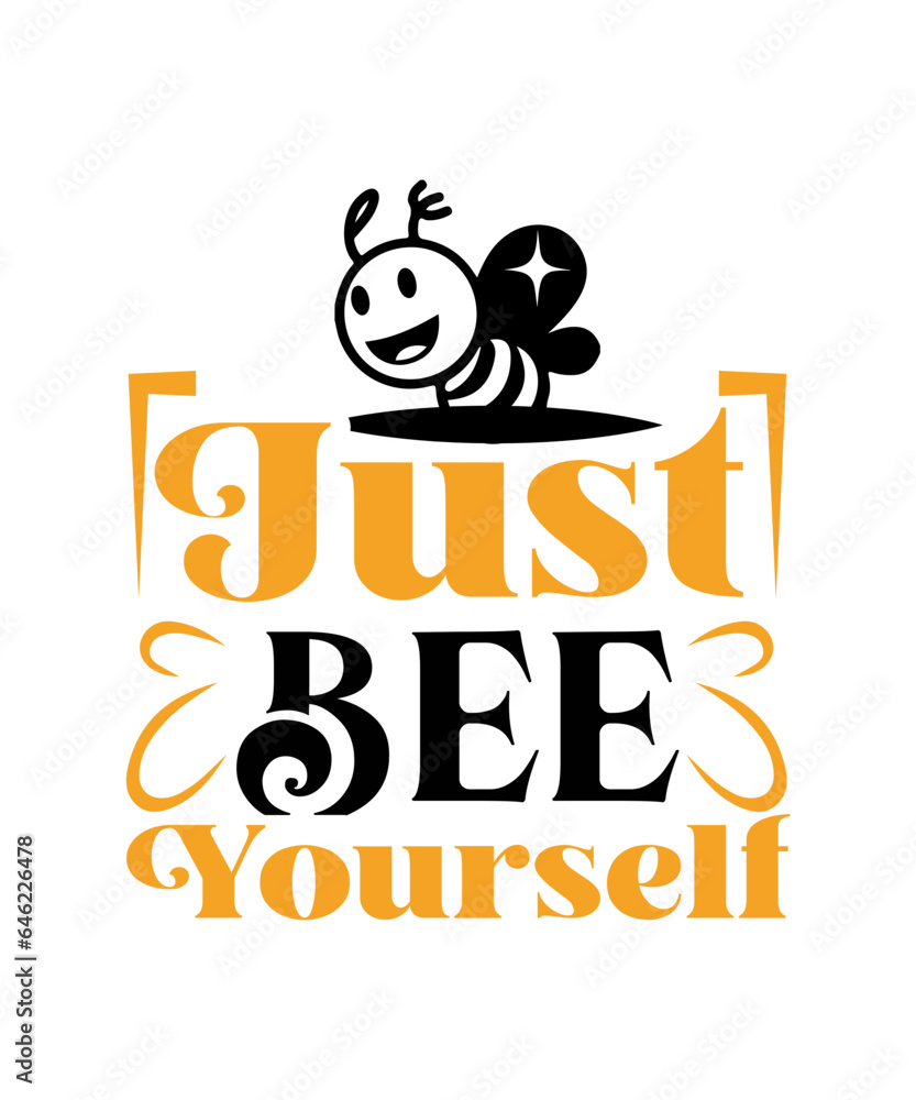 just bee yourself svg