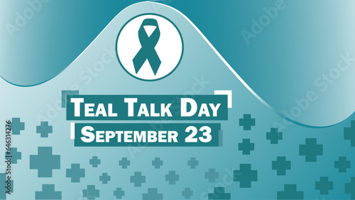 Teal Talk Day vector banner design. Happy 
Teal Talk Day modern minimal graphic poster illustration.
