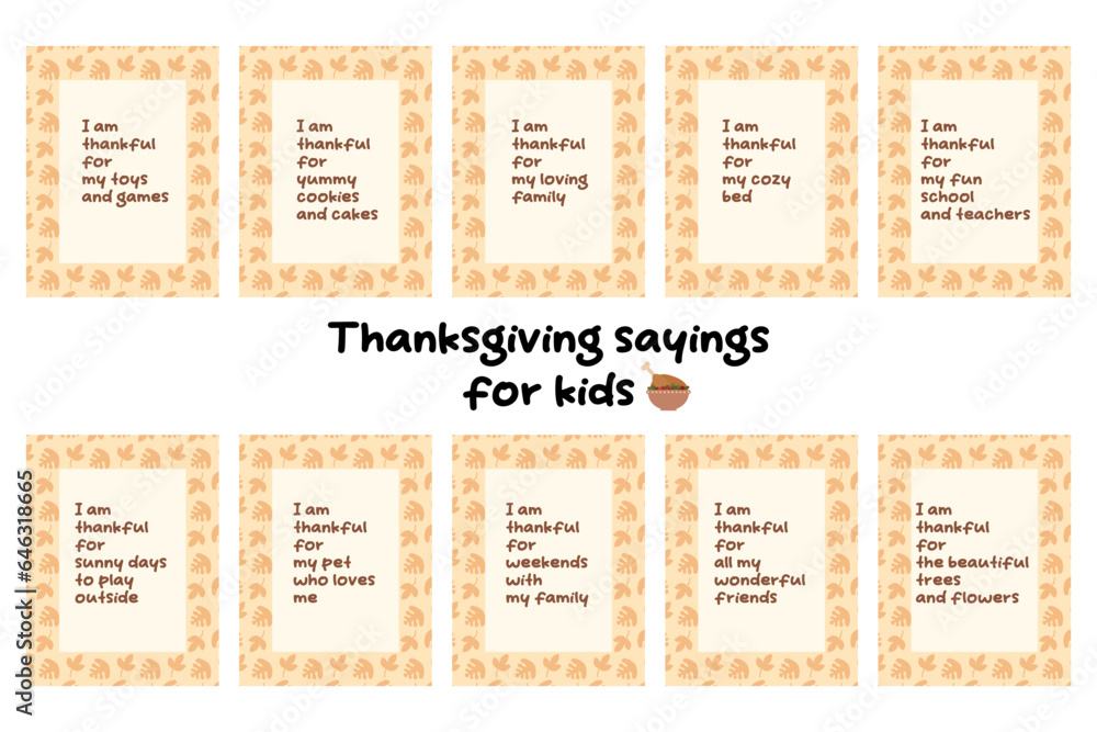 Naklejka premium Thanksgiving sayings for kids. Positive quotes for children on Thanksgiving. Affirmations for kids. Vector illustration.