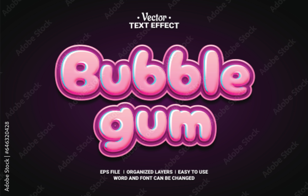 Bubble Gum Editable Vector Text Effect. Bubble Gum Editable Vector Text Effect.