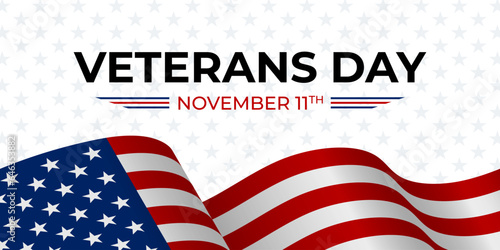 Veterans Day background with USA flag. Waving USA flag Veterans Day. American flag for Veterans Day in november. Poster of happy Veterans Day