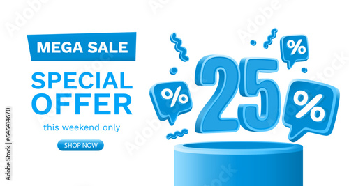 Mega sale special offer, 25 off sale banner. Sign board promotion. Vector illustration