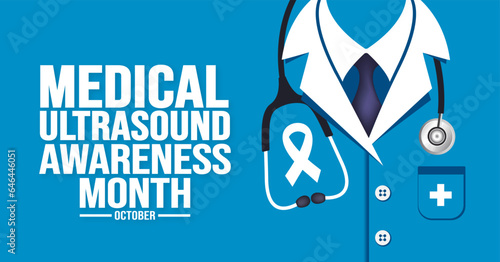 October is Medical Ultrasound Awareness Month background template. Holiday concept. background, banner, placard, card, and poster design template with text inscription and standard color. vector