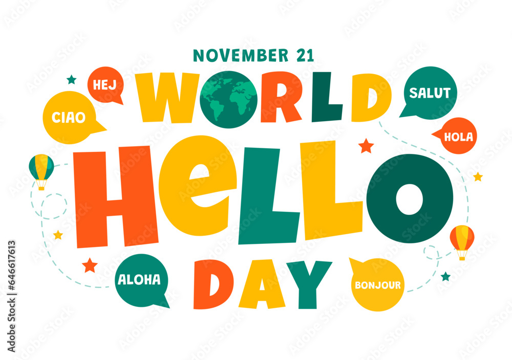World Hello Day Vector Illustration on November 21 of Speech Bubbles with Different Languages from all over the Country in Flat Cartoon Background