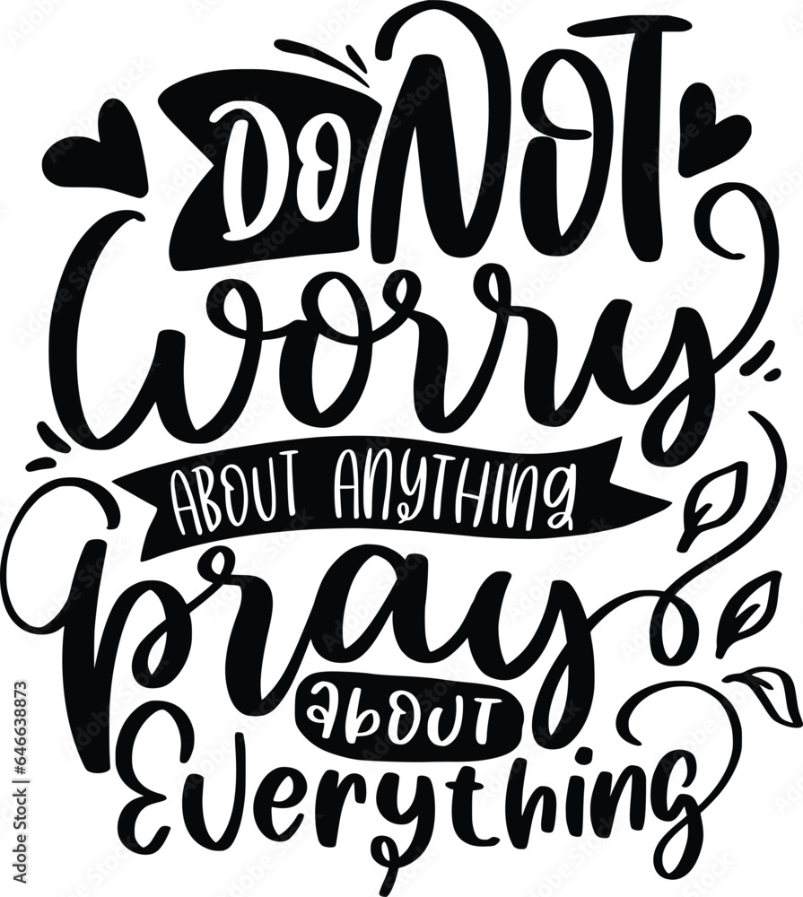 Religious Lettering Quotes, Faith T shirt Design, Hand lettering illustration for your design, Modern calligraphy, Svg Files for Cricut, Poster, EPS Religious Lettering Quotes, Faith T shirt Design, Hand lettering illustration for your design, Modern calligraphy, Svg Files for Cricut, Poster, EPS