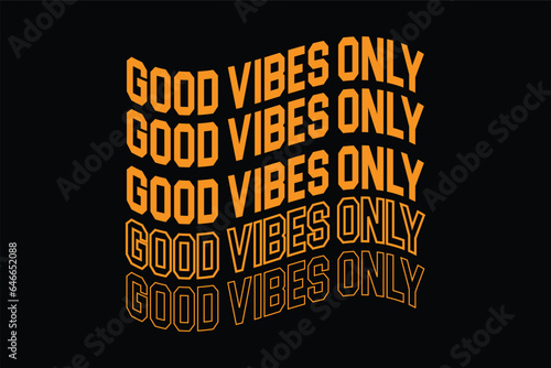 good vibes only slogan daisy girl star positive, good vibes typography t shirt design, motivational typography t shirt design, inspirational quotes t-shirt design