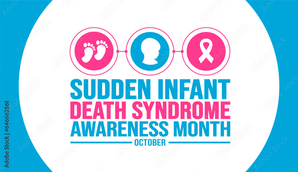 October is Sudden Infant Death Syndrome sids Awareness Month background template. Holiday concept. background, banner, placard, card, and poster design template with text inscription