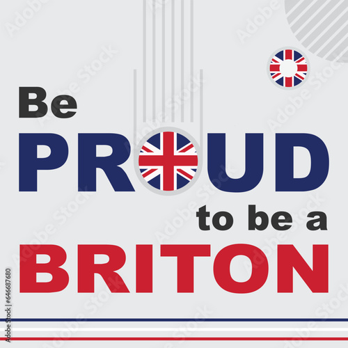 Be Proud to be a Briton Vector Illustration
