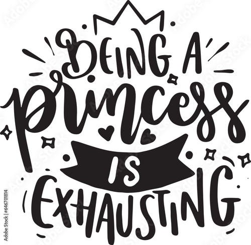 Princess lettering. Little Girl quote. Kids fashion. Hand written lettering phrase. Girlish Printable print for Tee shirt, poster, sticker. Vector illustration