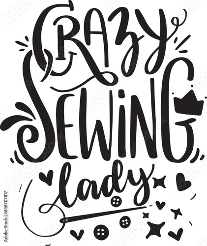 Sewing Lettering Quotes Motivational Inspirational Printable Poster Tote Bag T-Shirt Design Sticker