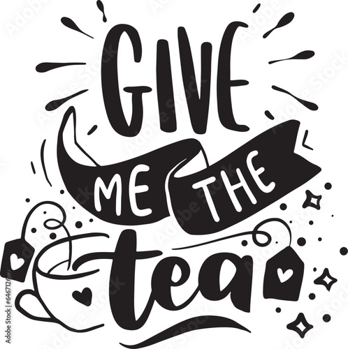 Calligraphy hand written phrases about tea. Tea shop lettering design collection. On white isolated background.