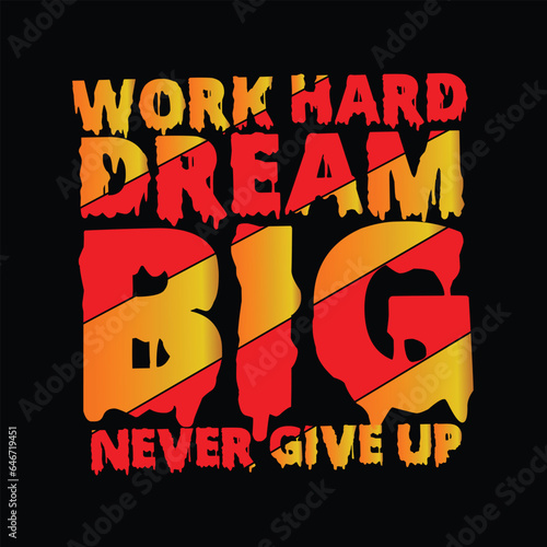 work hard