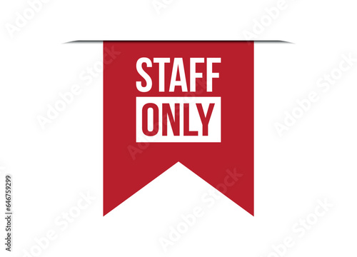 staff only red vector banner illustration isolated on white background