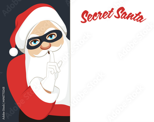 Vector illustration of Secret Santa invitation background featuring Santa Claus holding a placard with copy space. Cartoon male person wearing black eye mask making hush gesture