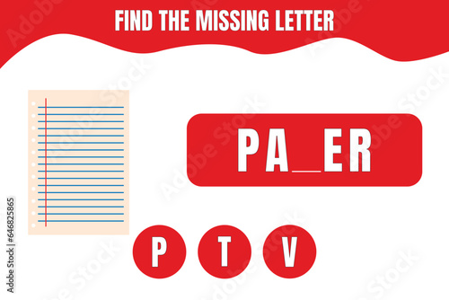 Find the missing letter. Paper vector. Educational game for preschool, kindergarten or elementary students. Printable worksheet design for kids.