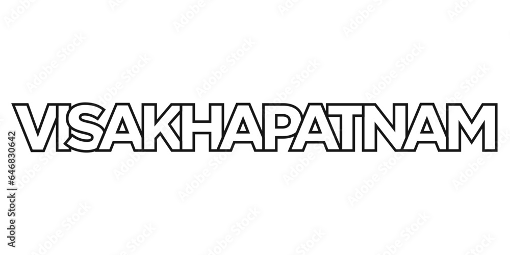 Visakhapatnam in the India emblem. The design features a geometric style, vector illustration with bold typography in a modern font. The graphic slogan lettering.