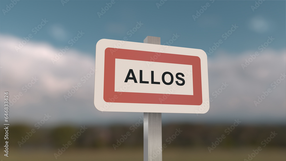 A sign at Allos town entrance, sign of the city of Allos. Entrance entrance to a town in Alpes-de-Haute-Provence.
