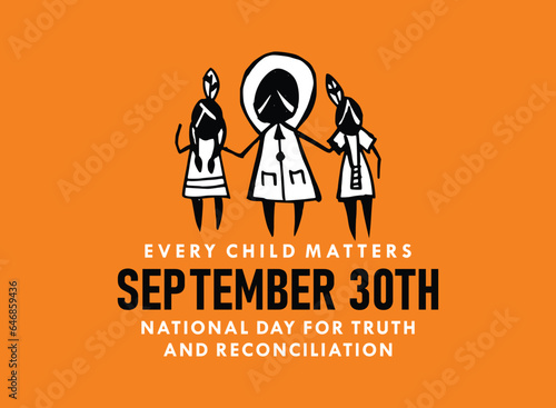 National Day for Truth and Reconciliation. 30th September. Every Child Matters. Vector Illustration.