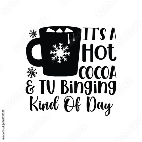 it's a hot cocoa & tv binging kind of day