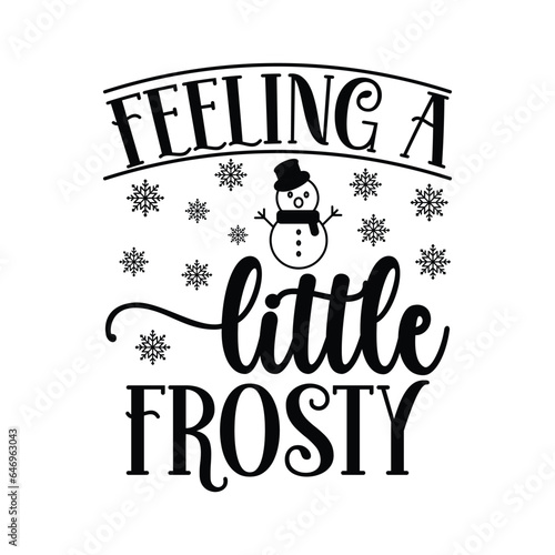 feeling a little frosty