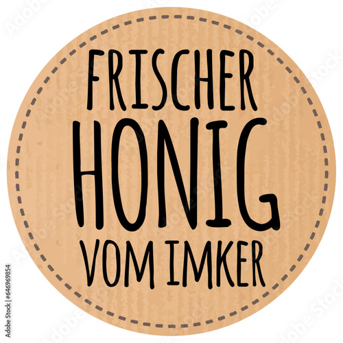 Button Frischer Honig vom Imker recyclingpapier zerkratzt
