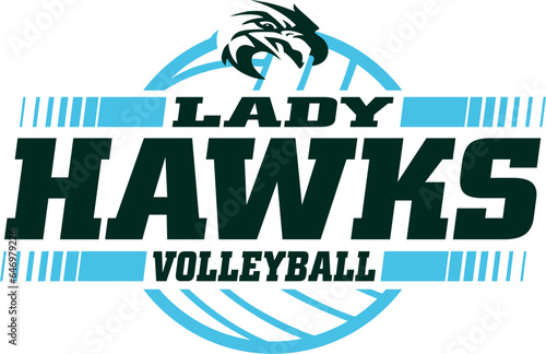 lady hawks volleyball team design with ball for school, college or league sports