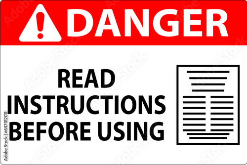 Danger Machine Sign Read Instructions Before Using