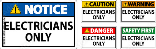 Danger Sign Electricians Only