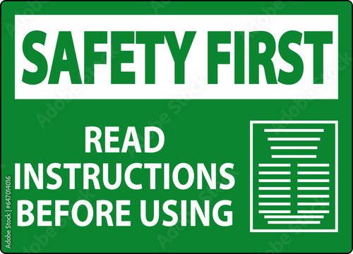 Safety First Machine Sign Read Instructions Before Using