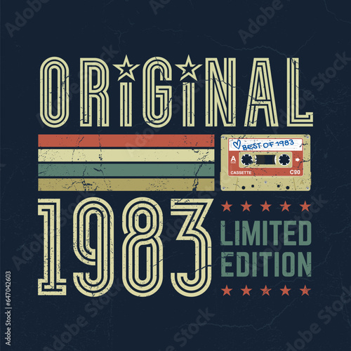 Original 1983, Limited Edition - Fresh Birthday Design. Good For Poster, Wallpaper, T-Shirt, Gift.
