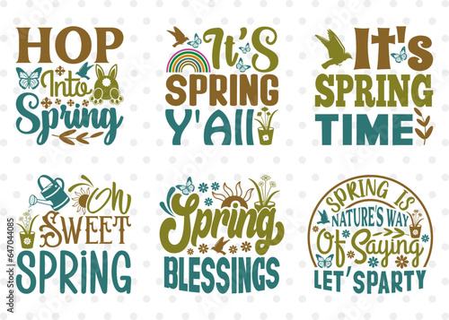 Hop Into Spring Svg  Its Spring Y all Svg  It s Spring Time Svg  Oh Sweet Spring Svg  Spring Quote Design