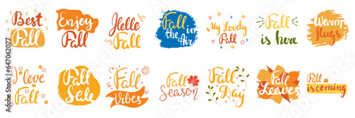 Best fall, Enjoy Fall, Hello, Fall is here, Warm Hugs. Handwriting, Fall text lettering. Vector illustraiton.