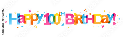 HAPPY 100th BIRTHDAY! colorful vector banner with stars