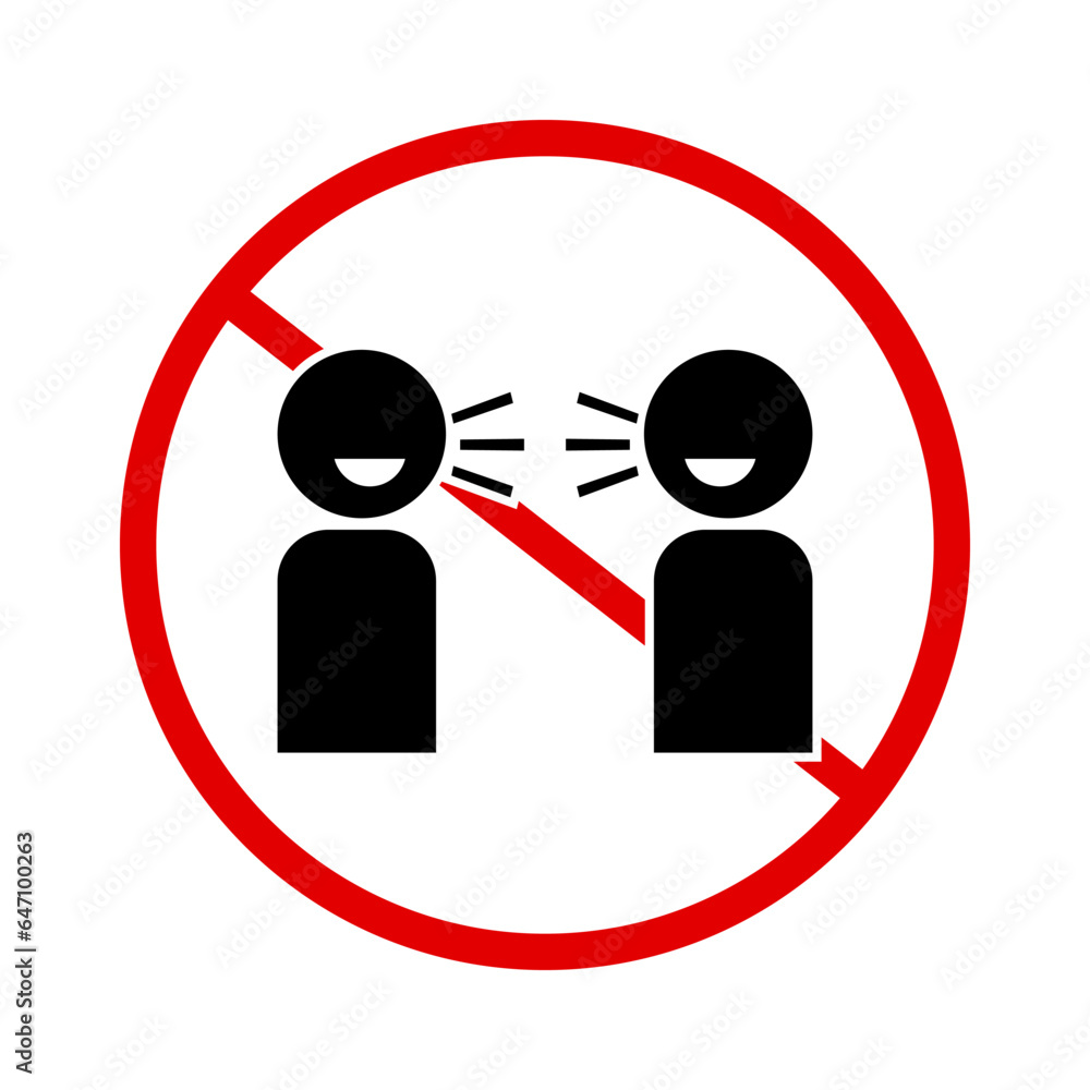 No conversations here. No talking allowed. Vector. No conversations here. No talking allowed. Vector.