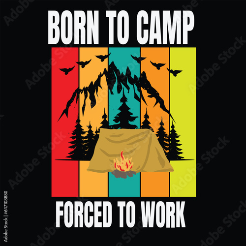 born to camp
