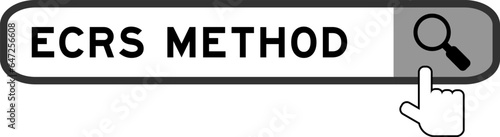 Search banner in word ECRS (Abbreviation of Eliminate, Combine, Rearrange, and Simplify) method with hand over magnifier icon on white background