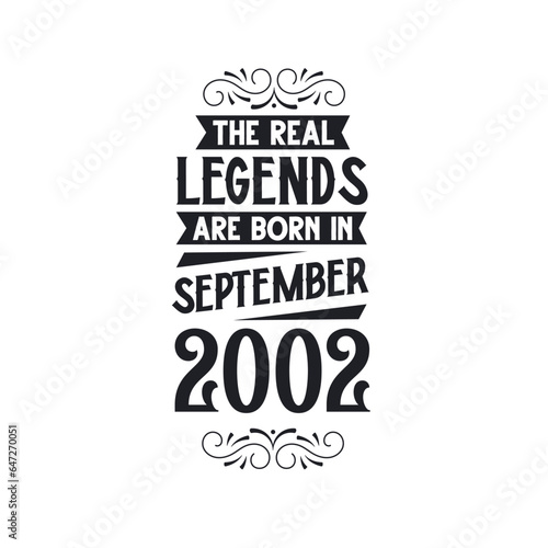 Born in September 2002 Retro Vintage Birthday, real legend are born in September 2002