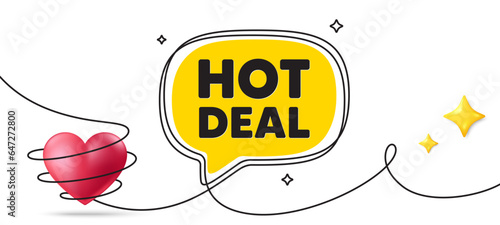 Hot deal tag. Continuous line art banner. Special offer price sign. Advertising discounts symbol. Hot deal speech bubble background. Wrapped 3d heart icon. Vector