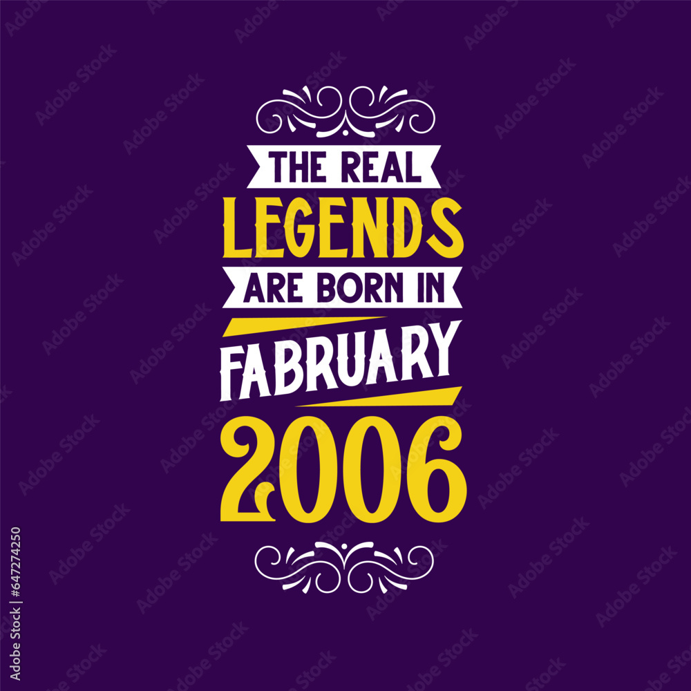 Obraz premium The real legend are born in February 2006. Born in February 2006 Retro Vintage Birthday