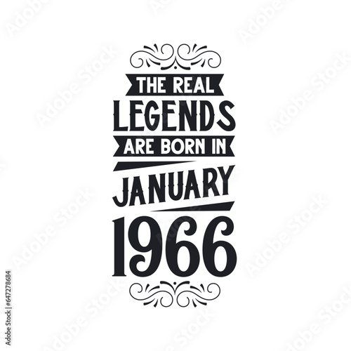 Born in January 1966 Retro Vintage Birthday  real legend are born in January 1966