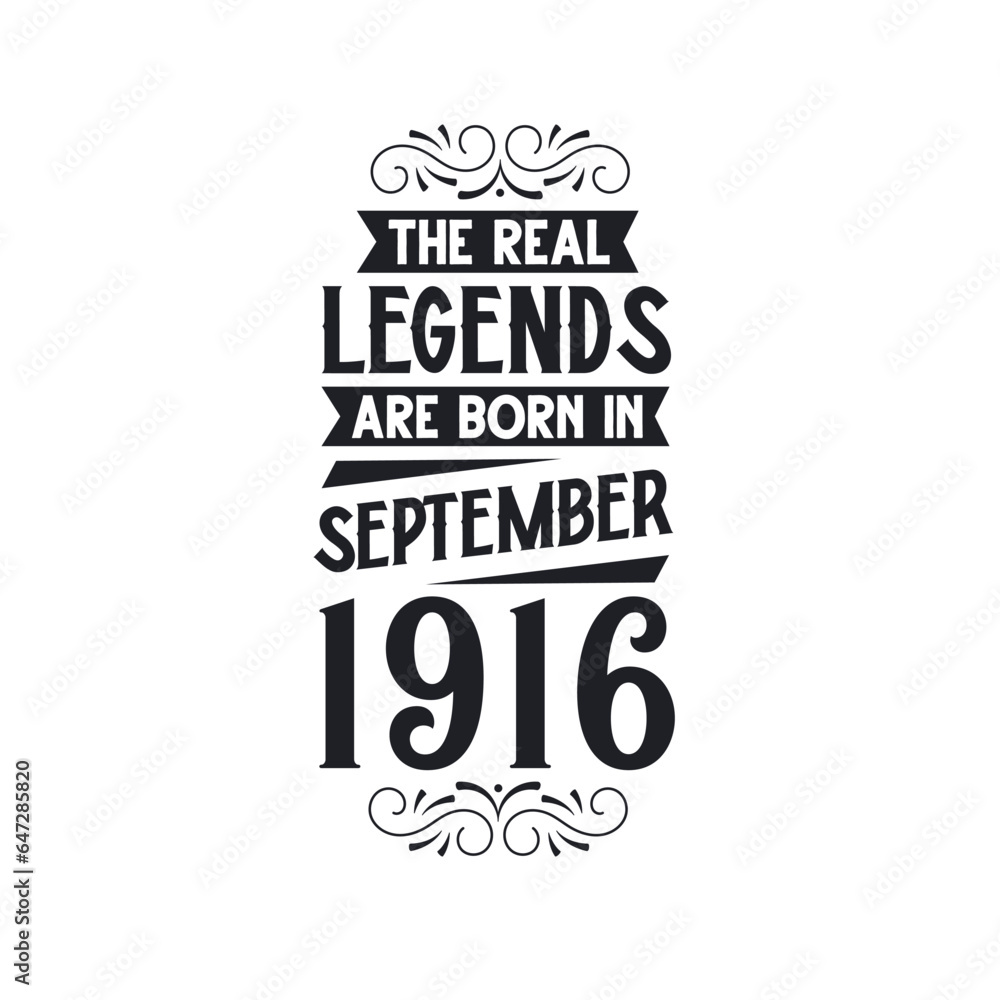 Fototapeta premium Born in September 1916 Retro Vintage Birthday, real legend are born in September 1916