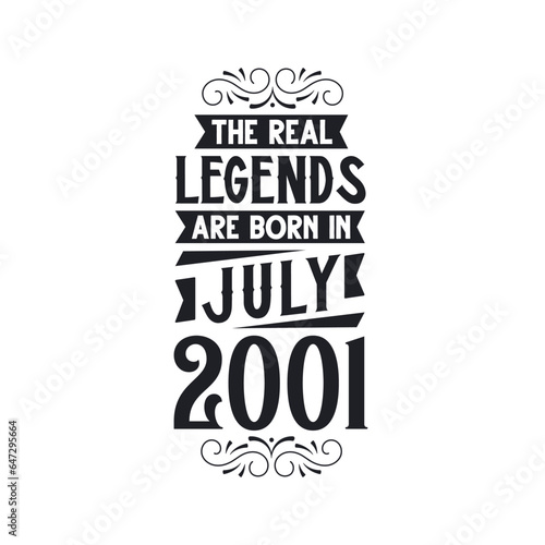 Born in July 2001 Retro Vintage Birthday, real legend are born in July 2001