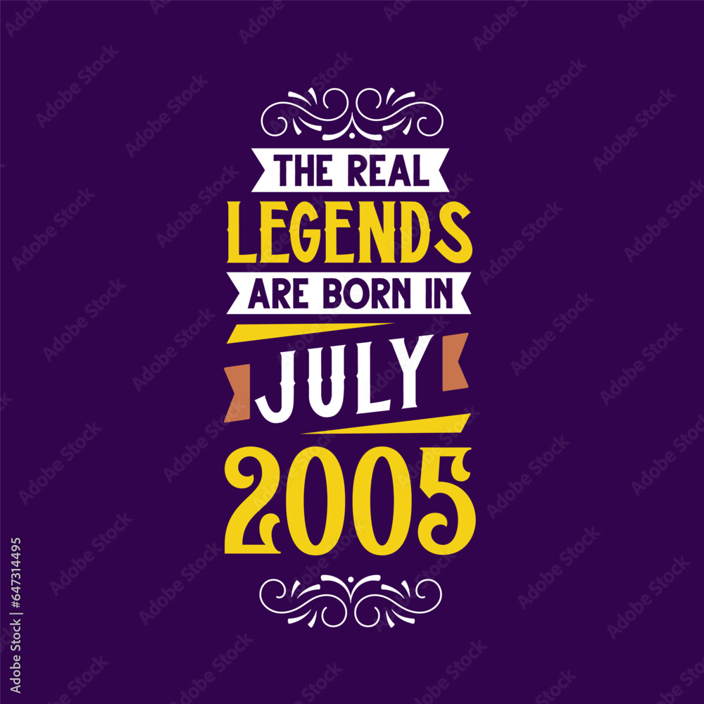 The real legend are born in July 2005. Born in July 2005 Retro Vintage Birthday