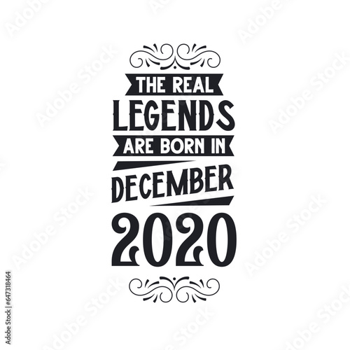 Born in December 2020 Retro Vintage Birthday, real legend are born in December 2020