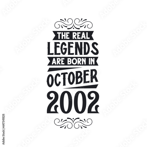 Born in October 2002 Retro Vintage Birthday, real legend are born in October 2002