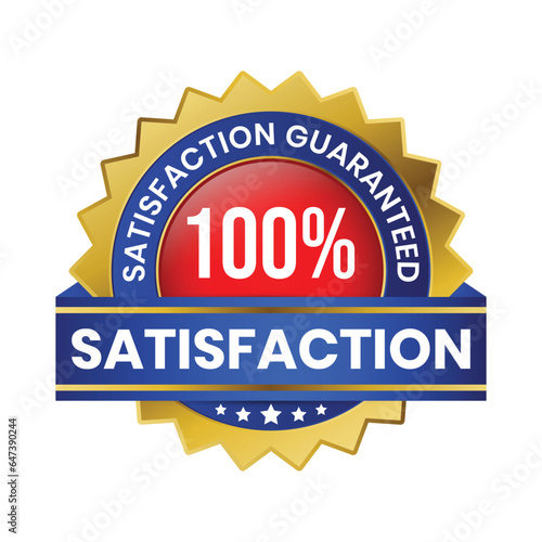 100 Percent Customer Satisfaction Guaranteed Badge, Label, Emblem, Rubber Stamp, 3D Realistic Glossy And Shiny Satisfaction Client Icon, Certified Quality Control Seal Satisfied Badge, Happy Customers