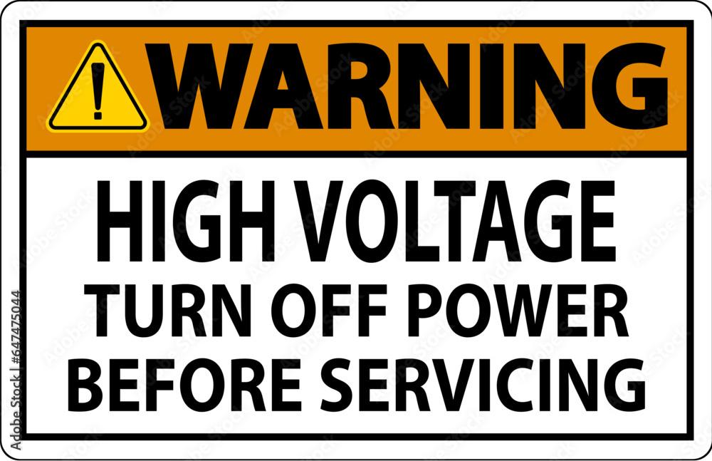 Warning Sign High Voltage Turn Off Power Before Servicing